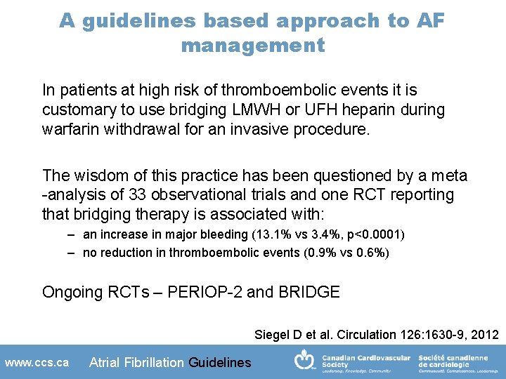 A guidelines based approach to AF management In patients at high risk of thromboembolic