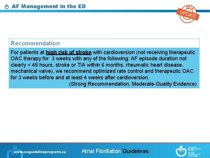 AF Management in the ED Recommendation For patients at high risk of stroke with