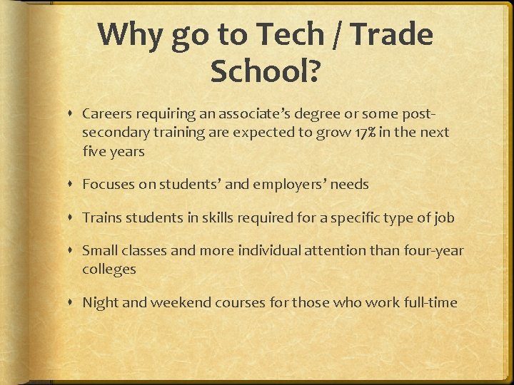 Why go to Tech / Trade School? Careers requiring an associate’s degree or some