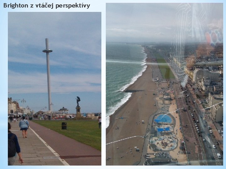 Brighton z vtáčej perspektívy 