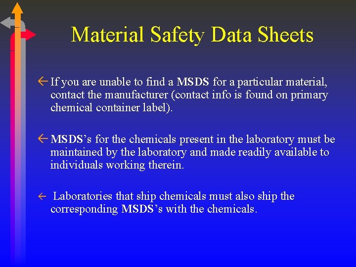 Material Safety Data Sheets ß If you are unable to find a MSDS for