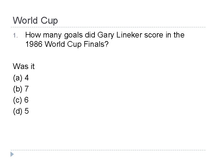 World Cup 1. How many goals did Gary Lineker score in the 1986 World