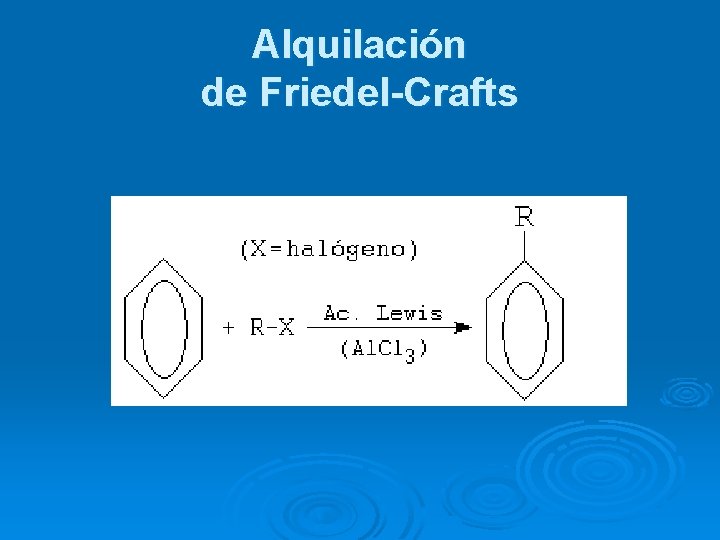 Alquilación de Friedel-Crafts 