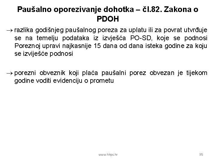 Paušalno oporezivanje dohotka – čl. 82. Zakona o PDOH razlika godišnjeg paušalnog poreza za