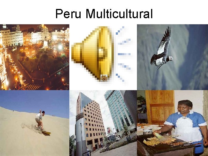 Peru Multicultural 