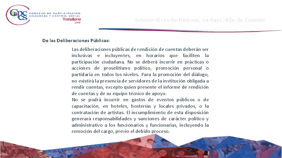 Subcoordinación Nacional de Rendición de Cuentas De las Deliberaciones Públicas: Las deliberaciones públicas de