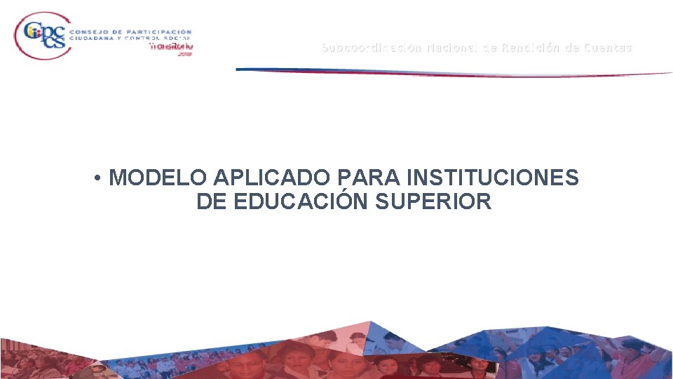 Modelo de Rendición de Cuentas para. Subcoordinación Funciones del Estado Nacional de Rendición de