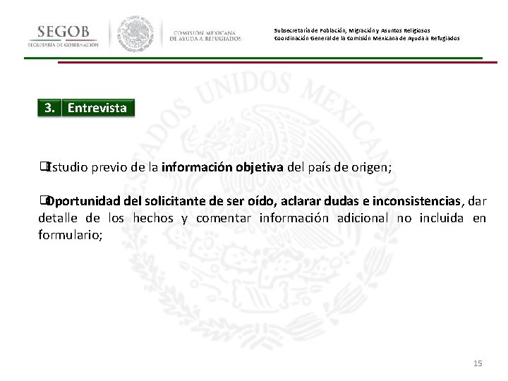 Subsecretaría de Población, Migración y Asuntos Religiosos Coordinación General de la Comisión Mexicana de