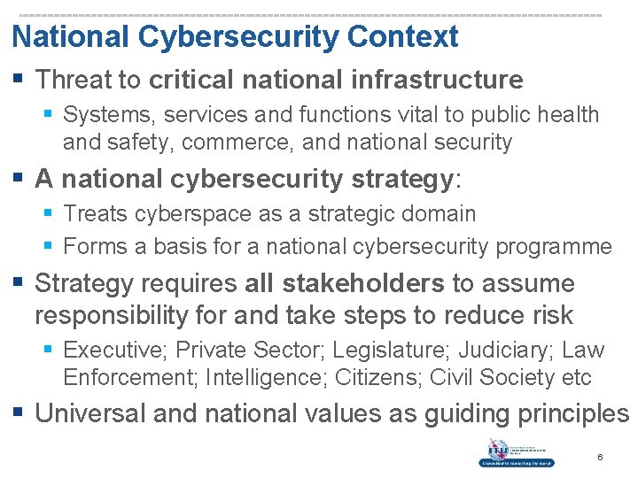 National Cybersecurity Context § Threat to critical national infrastructure § Systems, services and functions