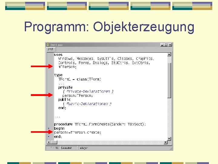 Programm: Objekterzeugung 