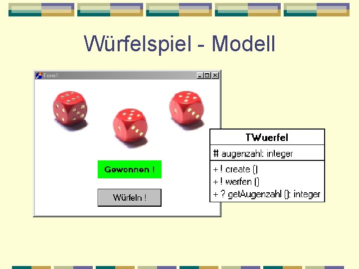 Würfelspiel - Modell 