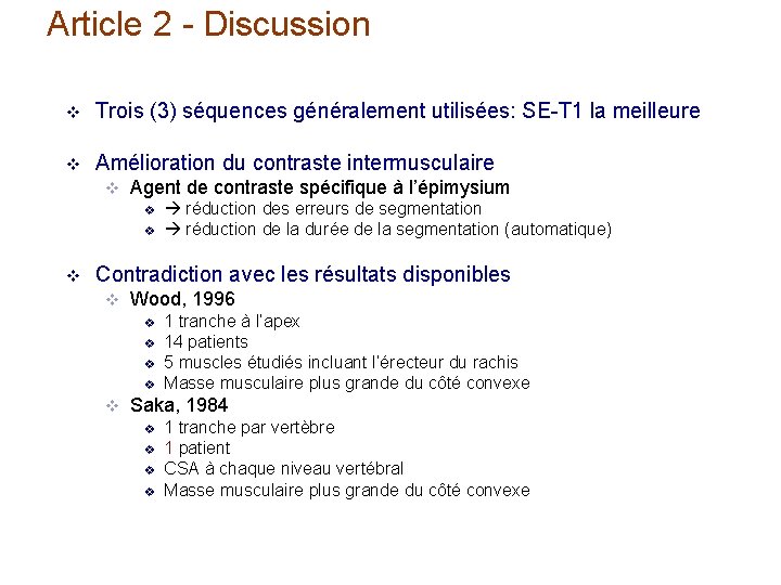 Article 2 - Discussion v Trois (3) séquences généralement utilisées: SE-T 1 la meilleure