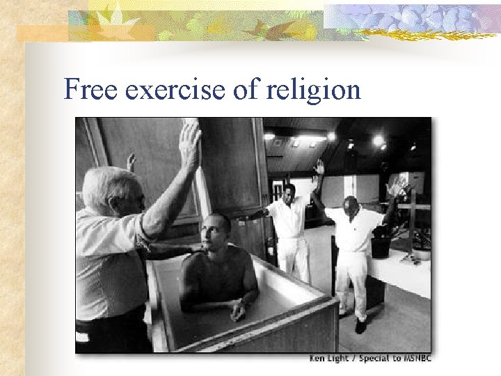 Free exercise of religion 