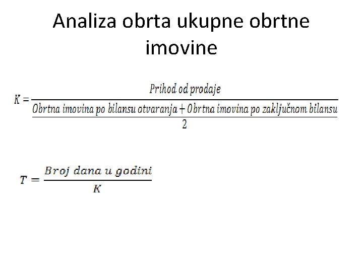 Analiza obrta ukupne obrtne imovine 