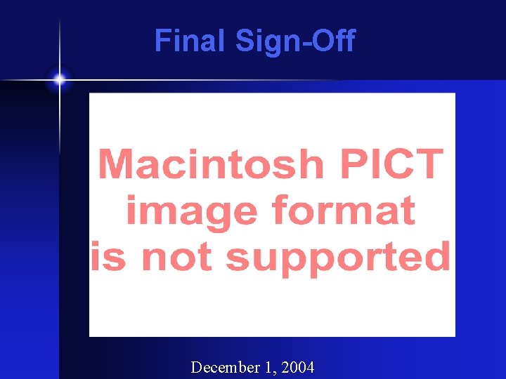 Final Sign-Off December 1, 2004 