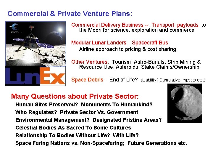 Commercial & Private Venture Plans: Commercial Delivery Business -- Transport payloads to the Moon