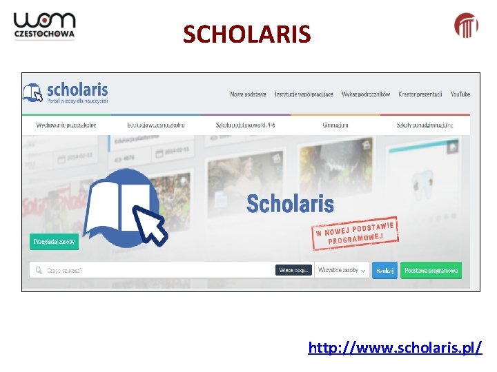 SCHOLARIS http: //www. scholaris. pl/ 