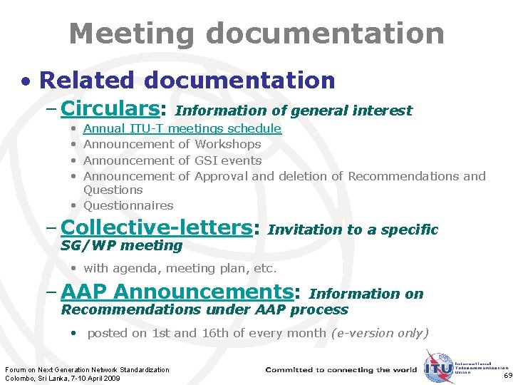 Meeting documentation • Related documentation – Circulars: Information of general interest • • Annual