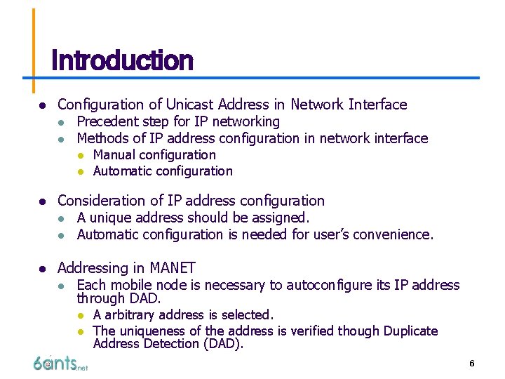 Introduction l Configuration of Unicast Address in Network Interface l Precedent step for IP