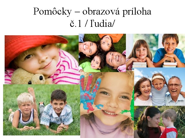 Pomôcky – obrazová príloha č. 1 / ľudia/ 