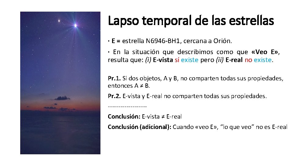 Lapso temporal de las estrellas · E = estrella N 6946 -BH 1, cercana