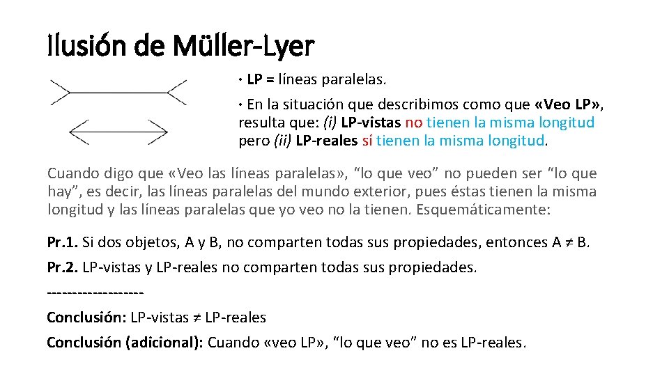 Ilusión de Müller-Lyer · LP = líneas paralelas. · En la situación que describimos