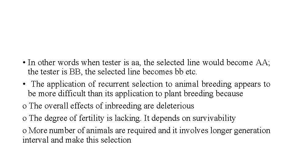  • In other words when tester is aa, the selected line would become