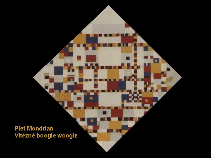 Piet Mondrian Vítězné boogie woogie 