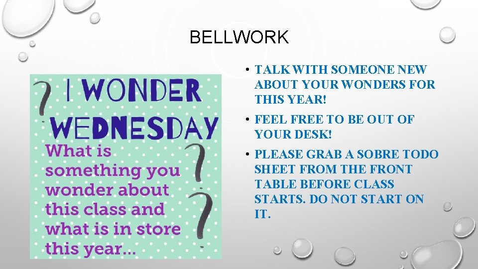 BELLWORK • TALK WITH SOMEONE NEW ABOUT YOUR WONDERS FOR THIS YEAR! • FEEL