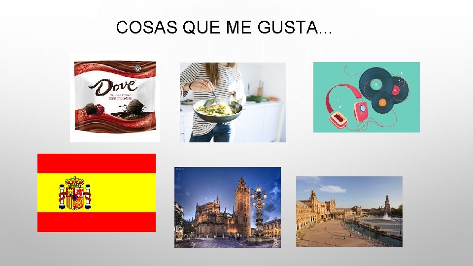 COSAS QUE ME GUSTA. . . 