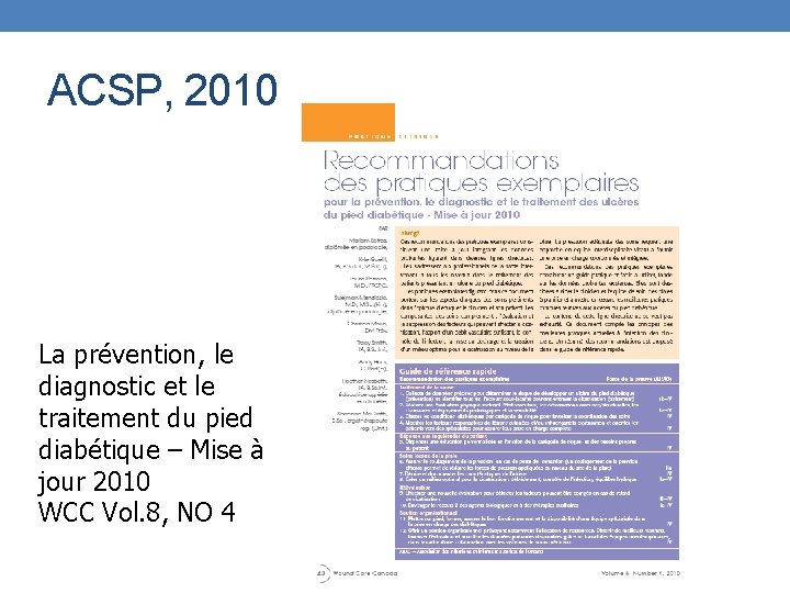 ACSP, 2010 La prévention, le diagnostic et le traitement du pied diabétique – Mise