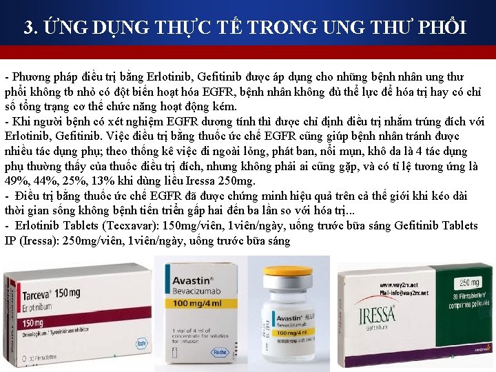 3. ỨNG DỤNG THỰC TẾ TRONG UNG THƯ PHỔI - Phương pháp điều trị