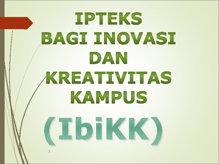 (Ibi. KK) 2 