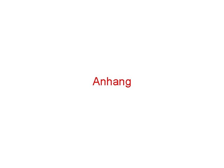Anhang Anhang