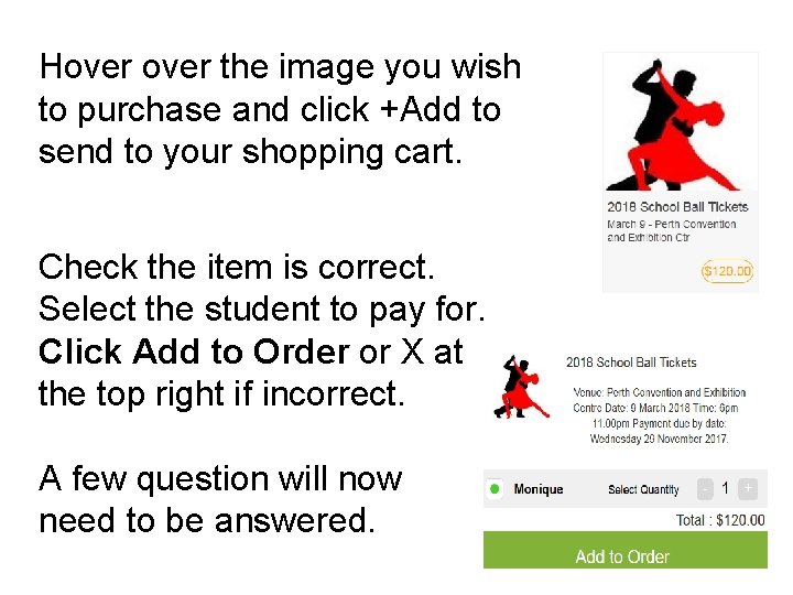 Hover the image you wish to purchase and click +Add to send to your