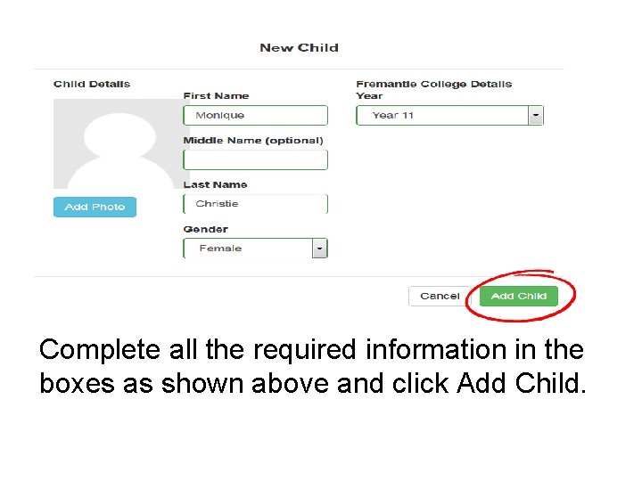 Complete all the required information in the boxes as shown above and click Add