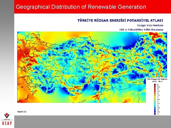 Geographical Distribution of Renewable Generation 