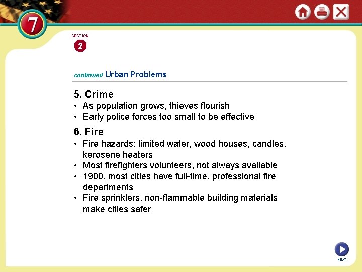 SECTION 2 continued Urban Problems 5. Crime • As population grows, thieves flourish •