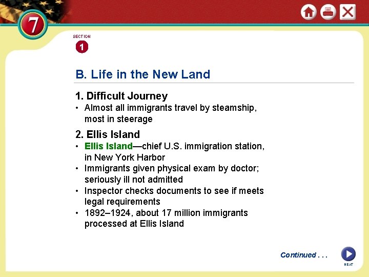 SECTION 1 B. Life in the New Land 1. Difficult Journey • Almost all SECTION 1 B. Life in the New Land 1. Difficult Journey • Almost all