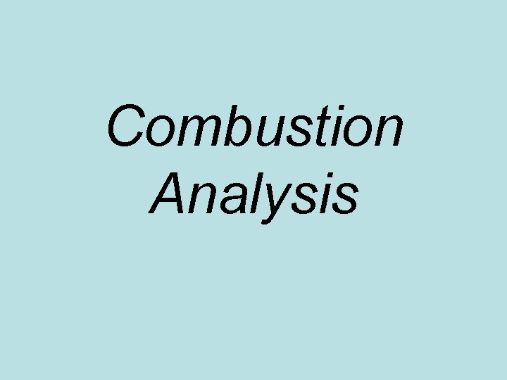 Combustion Analysis 