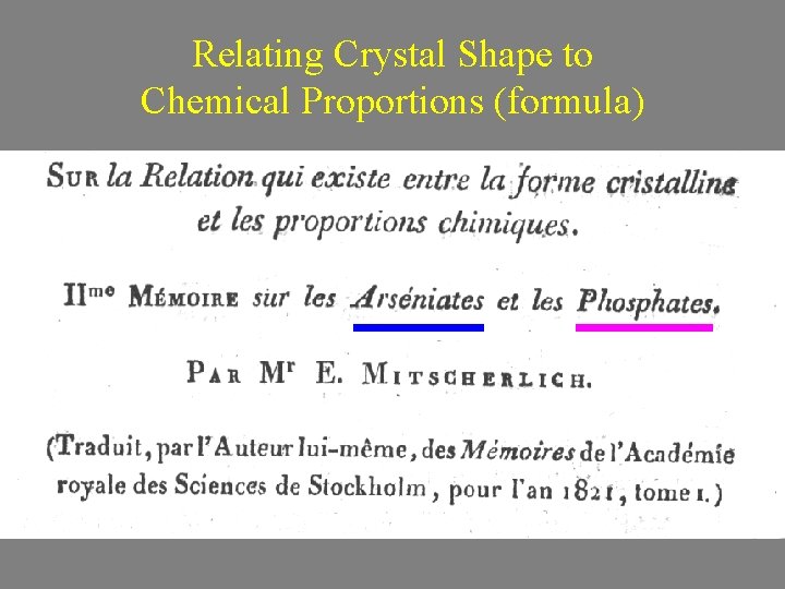 Relating Crystal Shape to Chemical Proportions (formula) 