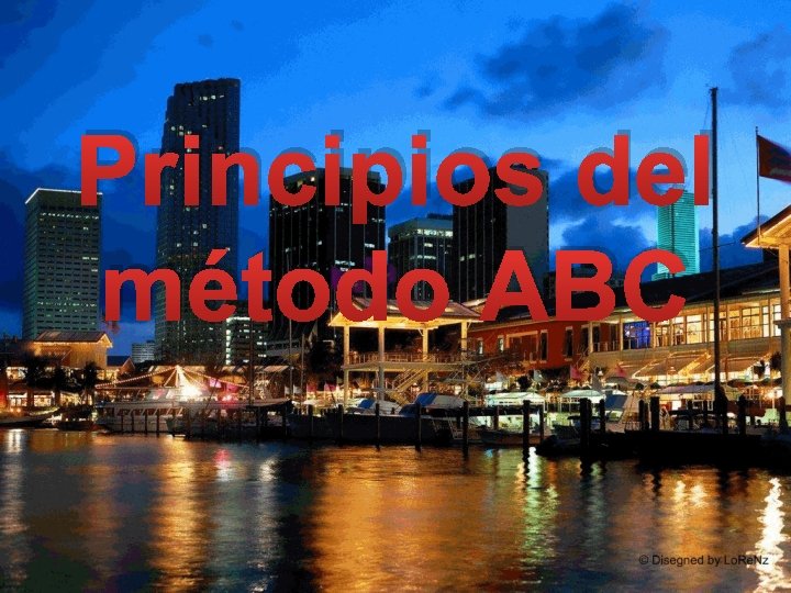 Principios del método ABC 