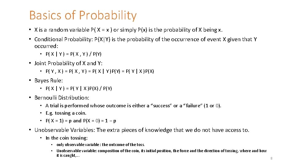 Basics of Probability • X is a random variable P( X = x )