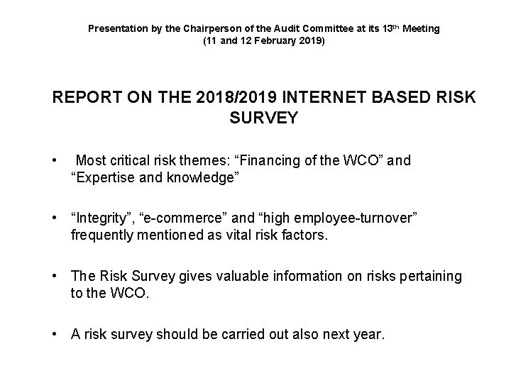 Presentation by the Chairperson of the Audit Committee