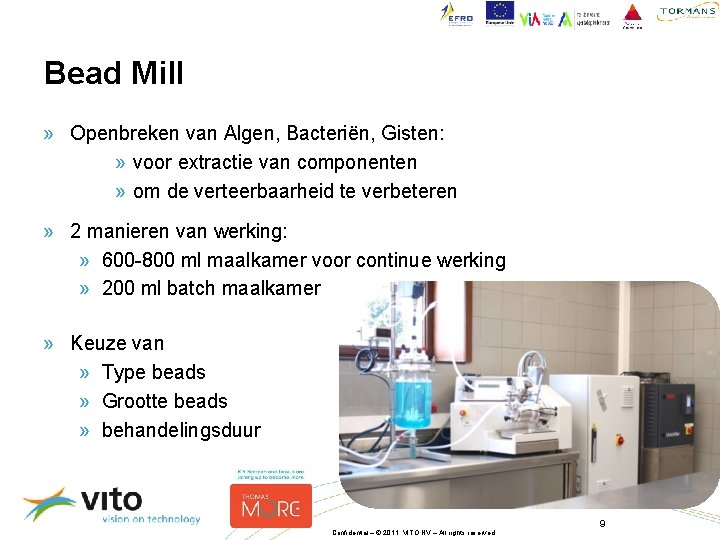 Bead Mill » Openbreken van Algen, Bacteriën, Gisten: » voor extractie van componenten »