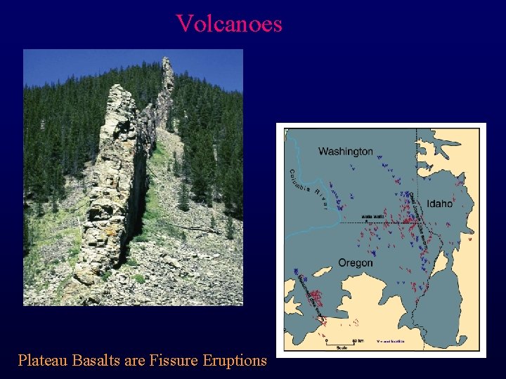 Volcanoes Plateau Basalts are Fissure Eruptions 