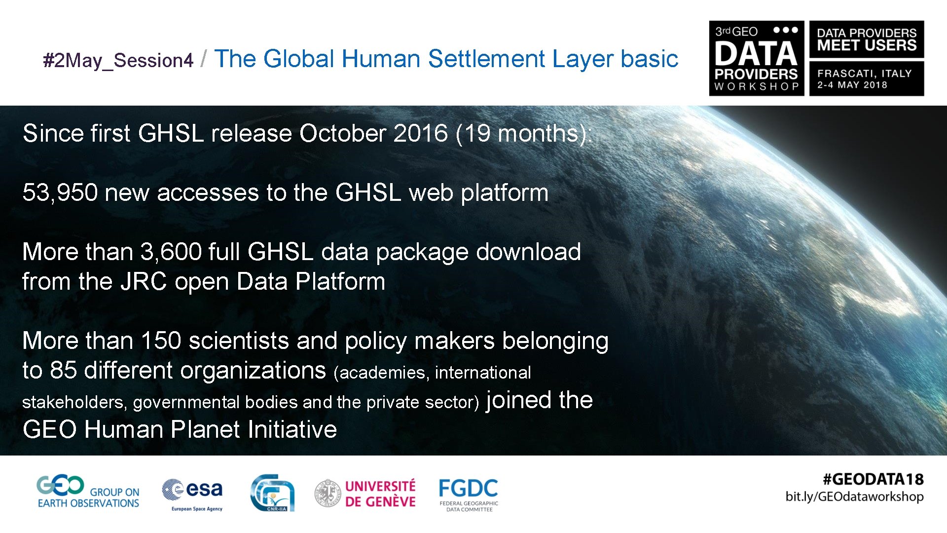  #2 May_Session 4 / The Global Human Settlement Layer basic Since first GHSL