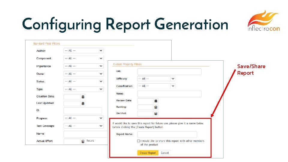 Configuring Report Generation Save/Share Report 