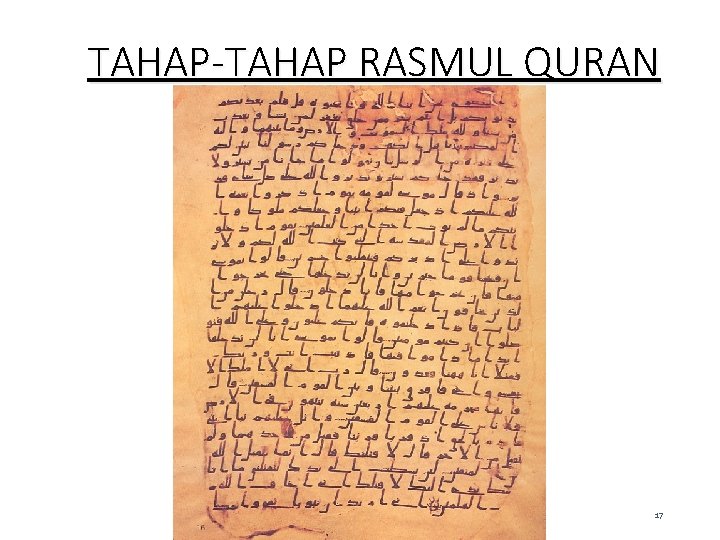 TAHAP-TAHAP RASMUL QURAN 17 