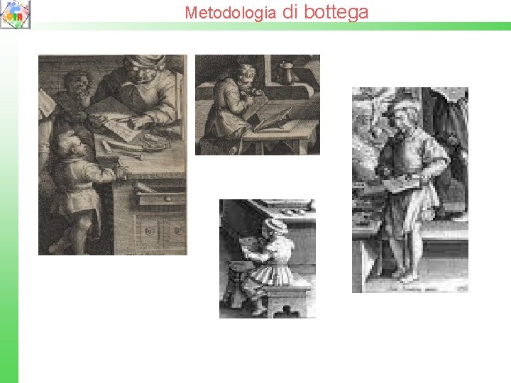 Metodologia di bottega 